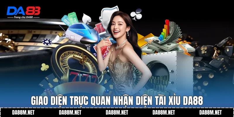 Giao diện trực quan nhận diện Tài Xỉu DA88